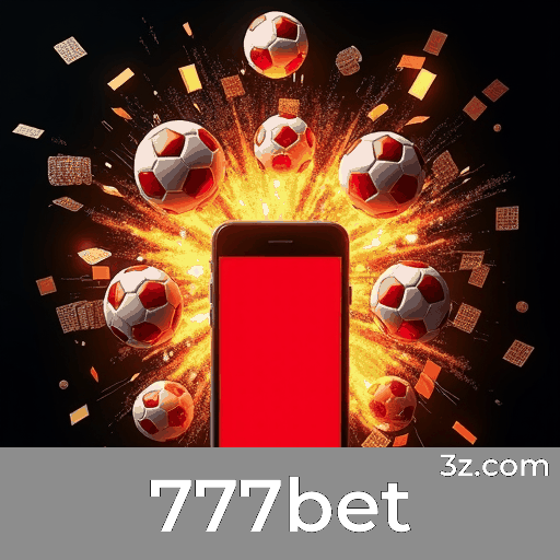 777bet: A Experiência Completa de Apostas na Palma da Sua Mão